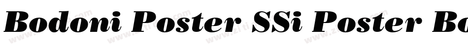 Bodoni Poster SSi Poster Bold字体转换